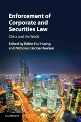 Huang / Howson | Enforcement of Corporate and Securities Law | Buch | 978-1-316-61667-3 | sack.de