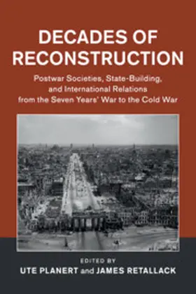 Planert / Retallack |  Decades of Reconstruction | Buch |  Sack Fachmedien