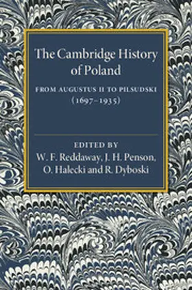 Reddaway / Penson / Halecki |  The Cambridge History of Poland | Buch |  Sack Fachmedien