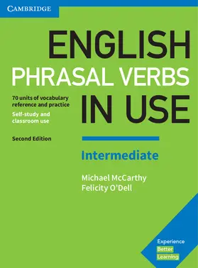 McCarthy / O'Dell |  English Phrasal Verbs in Use Intermediate Book with Answers | Buch |  Sack Fachmedien