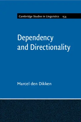 den Dikken |  Dependency and Directionality | Buch |  Sack Fachmedien