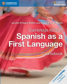 Priegue Patiño / Priegue Pati&#241;o / Puente Martín |  Cambridge IGCSE Spanish as a First Language Coursebook | Buch |  Sack Fachmedien