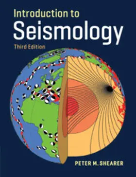 Shearer |  Introduction to Seismology | Buch |  Sack Fachmedien