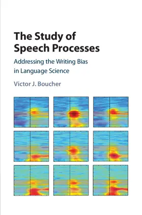 Boucher |  The Study of Speech Processes | Buch |  Sack Fachmedien