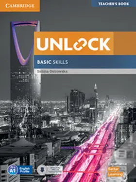 Ostrowska |  Unlock Basic Skills Teacher's Book with Downloadable Audio and Video and Presentation Plus | Buch |  Sack Fachmedien