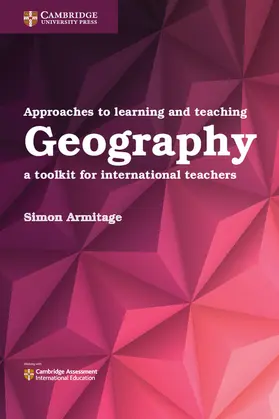 Armitage |  Approaches to Learning and Teaching Geography | Buch |  Sack Fachmedien