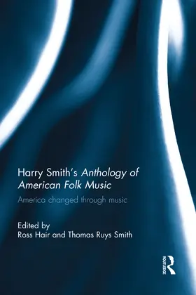 Hair / Smith | Harry Smith's Anthology of American Folk Music | E-Book | sack.de