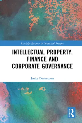 Denoncourt | Intellectual Property, Finance and Corporate Governance | E-Book | sack.de