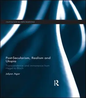 Agar |  Post-Secularism, Realism and Utopia | eBook | Sack Fachmedien