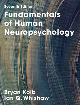 Kolb / Whishaw |  Fundamentals of Human Neuropsychology | Buch |  Sack Fachmedien