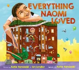 Yamasaki / Lendler |  Everything Naomi Loved | eBook | Sack Fachmedien