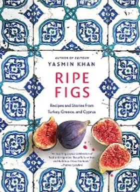 Khan |  Ripe Figs | eBook | Sack Fachmedien