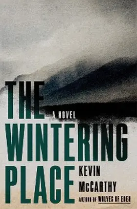 Mccarthy |  The Wintering Place | eBook | Sack Fachmedien