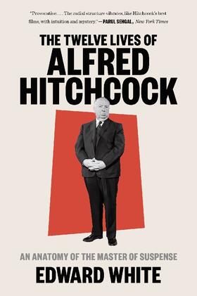 White |  The Twelve Lives of Alfred Hitchcock | Buch |  Sack Fachmedien