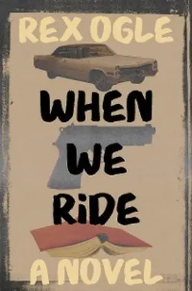 Ogle |  When We Ride | eBook | Sack Fachmedien