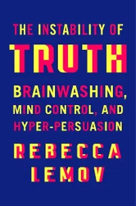 Lemov |  The Instability of Truth | eBook | Sack Fachmedien