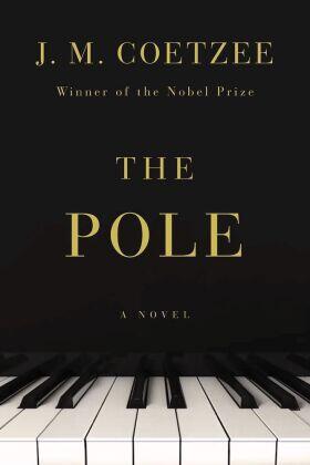 Coetzee | The Pole | Buch | 978-1-324-09386-2 | www2.sack.de