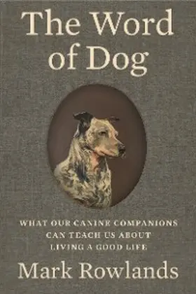 Rowlands |  The Word of Dog | eBook | Sack Fachmedien