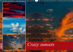 D. |  Crazy sunsets (Wall Calendar 2021 DIN A3 Landscape) | Sonstiges |  Sack Fachmedien