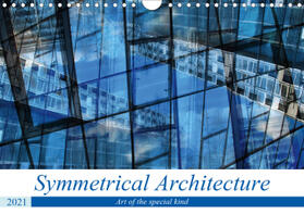 Spescha |  Symmetrical Architecture (Wall Calendar 2021 DIN A4 Landscape) | Sonstiges |  Sack Fachmedien