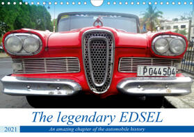 Loewis of Menar |  The legendary EDSEL (Wall Calendar 2021 DIN A4 Landscape) | Sonstiges |  Sack Fachmedien