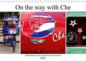 Loewis of Menar |  On the way with Che (Wall Calendar 2021 DIN A4 Landscape) | Sonstiges |  Sack Fachmedien