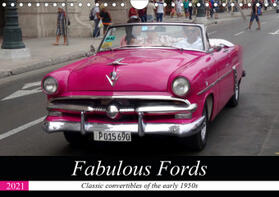 Loewis of Menar |  Fabulous Fords (Wall Calendar 2021 DIN A4 Landscape) | Sonstiges |  Sack Fachmedien