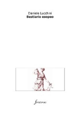 Lucchini |  Bestiario esopeo | eBook | Sack Fachmedien