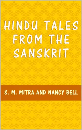 Mitra / Bell |  Hindu Tales from the Sanskrit | eBook | Sack Fachmedien