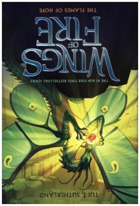Sutherland |  The Flames of Hope (Wings of Fire #15) | Buch |  Sack Fachmedien