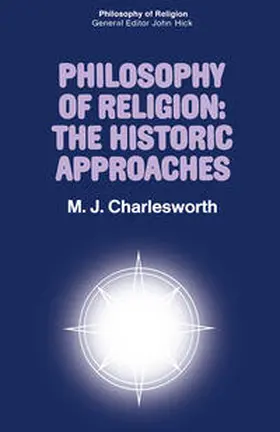 Charlesworth |  Philosophy of Religion: The Historic Approaches | eBook | Sack Fachmedien