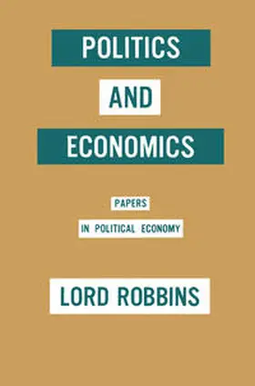 Robbins |  Politics and Economics | eBook | Sack Fachmedien
