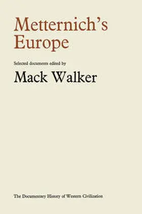 Walker |  Metternich’s Europe | eBook | Sack Fachmedien
