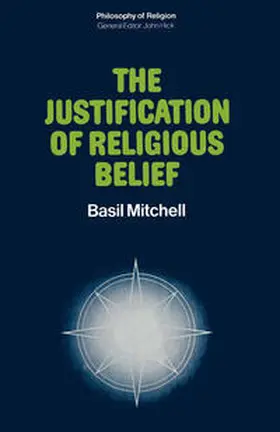 Mitchell |  The Justification of Religious Belief | eBook | Sack Fachmedien