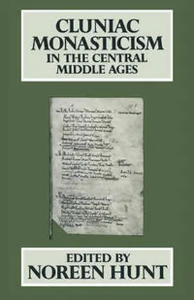 Hunt |  Cluniac Monasticism in the Central Middle Ages | eBook | Sack Fachmedien