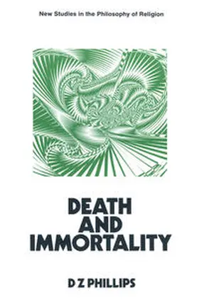 Phillips |  Death and Immortality | eBook | Sack Fachmedien