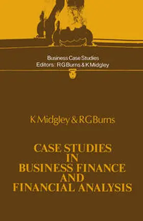 Midgley / Burns |  Case Studies in Business Finance and Financial Analysis | eBook | Sack Fachmedien