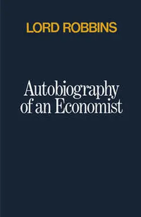 Robbins |  Autobiography of an Economist | eBook | Sack Fachmedien