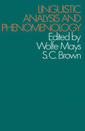 Mays / Brown |  Linguistic Analysis and Phenomenology | eBook | Sack Fachmedien