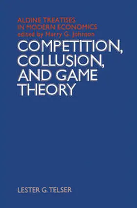 Telser |  Competition, Collusion and Game Theory | eBook | Sack Fachmedien