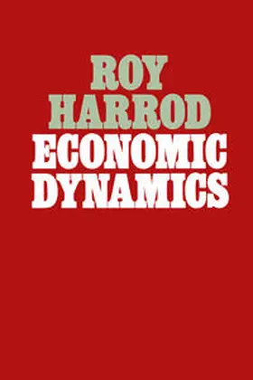 Harrod |  Economic Dynamics | eBook | Sack Fachmedien