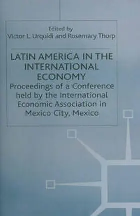 Urquidi / Thorpd |  Latin America in the International Economy | eBook | Sack Fachmedien