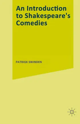 Swinden |  An Introduction to Shakespeare's Comedies | eBook | Sack Fachmedien