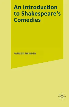 Swinden |  An Introduction to Shakespeare's Comedies | Buch |  Sack Fachmedien