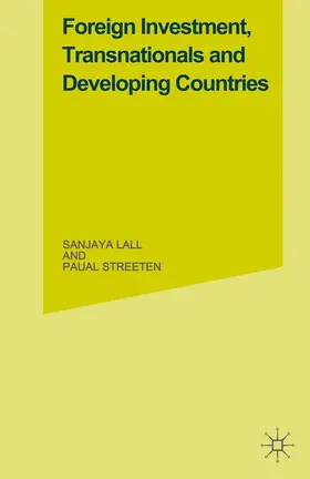 Lall / Streeten |  Foreign Investment, Transnationals and Developing Countries | Buch |  Sack Fachmedien