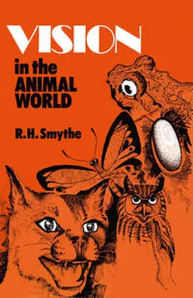 Smythe |  Vision in the Animal World | eBook | Sack Fachmedien