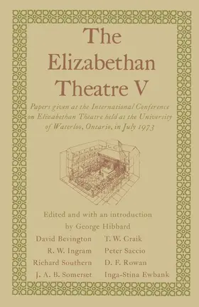 Hibbard | The Elizabethan Theatre V | Buch | 978-1-349-02544-2 | sack.de