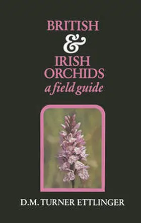 Ettlinger |  British and Irish Orchids | eBook | Sack Fachmedien