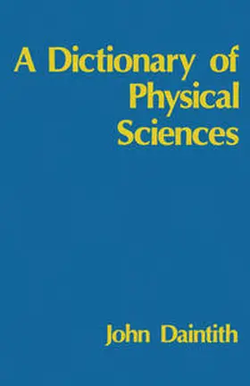 Daintith |  A Dictionary of Physical Sciences | eBook | Sack Fachmedien
