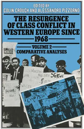 Crouch / Pizzorno |  Resurgence of Class Conflict in Western Europe Since 1968 | eBook | Sack Fachmedien